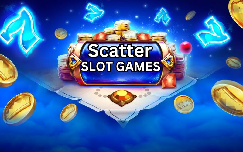 scatter slot games to spin